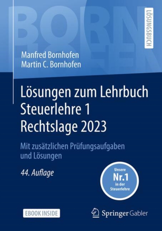 Lösungen zum Lehrbuch Steuerlehre 1 Rechtslage 2023 (e-bog) af Bornhofen, Martin C.