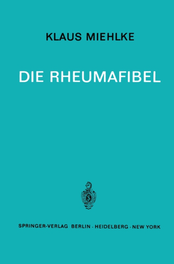 Die Rheumafibel (e-bog) af Miehlke, Klaus