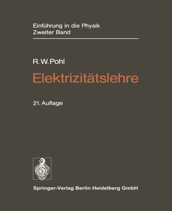 Elektrizitätslehre (e-bog) af Pohl, Robert W.