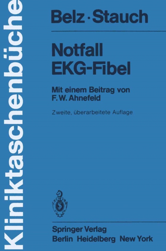 Notfall EKG-Fibel (e-bog) af Stauch, M.