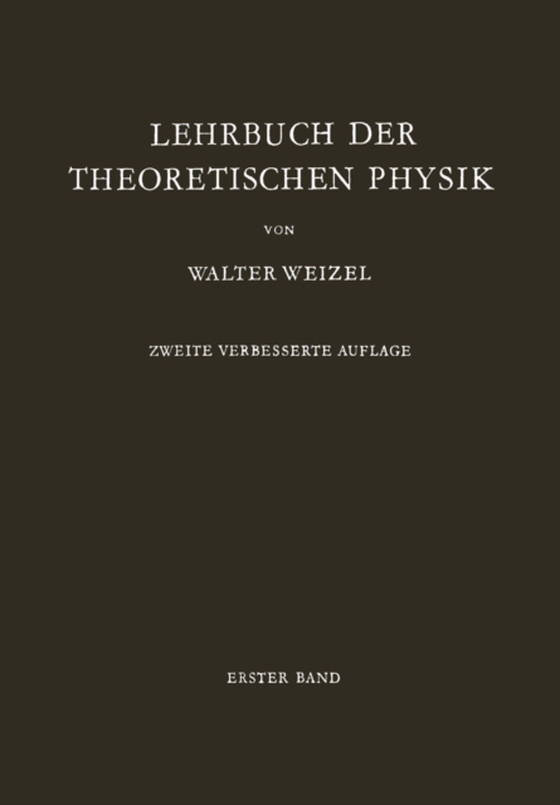 Lehrbuch der Theoretischen Physik (e-bog) af Weizel, Walter