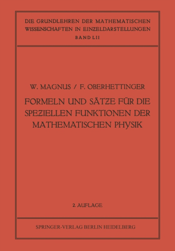 Formeln und Sätƶe für die Speƶiellen Funktionen der Mathematischen Physik