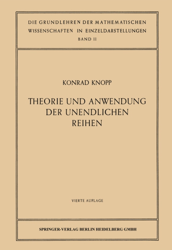 Theorie und Anwendung der Unendlichen Reihen (e-bog) af Knopp, Konrad