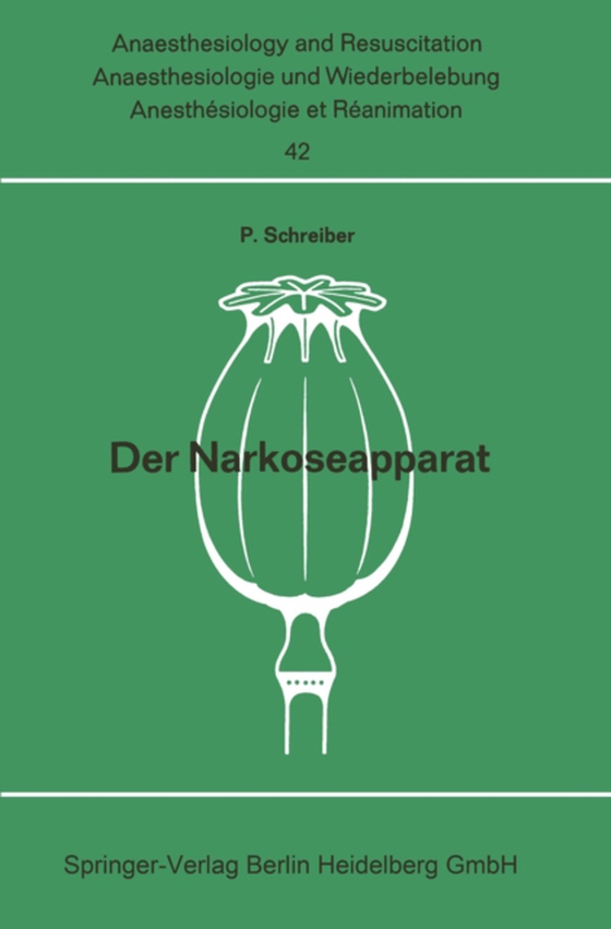 Der Narkoseapparat (e-bog) af Schreiber, Peter