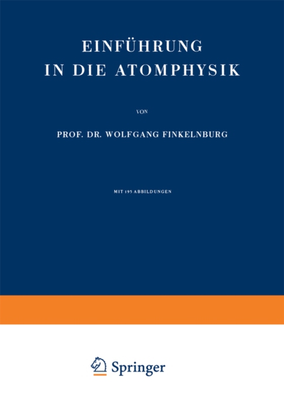 Einführung in die Atomphysik (e-bog) af Finkelnburg, Wolfgang