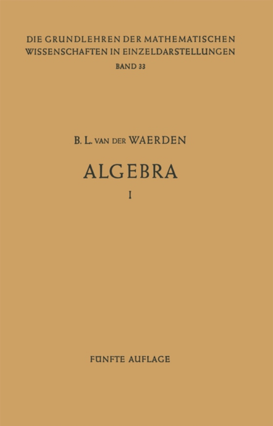 Algebra 1 (e-bog) af Waerden, Bartel L. van der