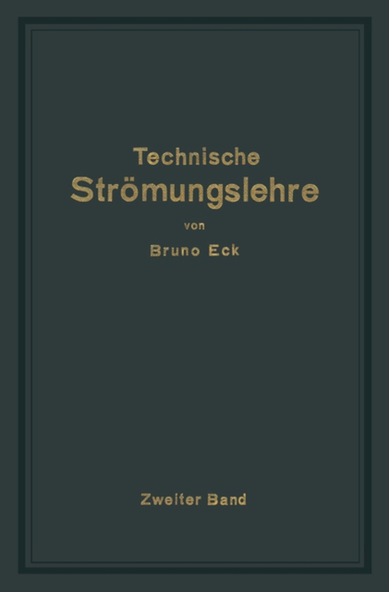 Einführung in die technische Strömungslehre