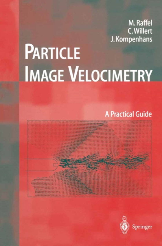 Particle Image Velocimetry (e-bog) af Kompenhans, Jurgen