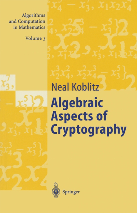 Algebraic Aspects of Cryptography (e-bog) af Koblitz, Neal