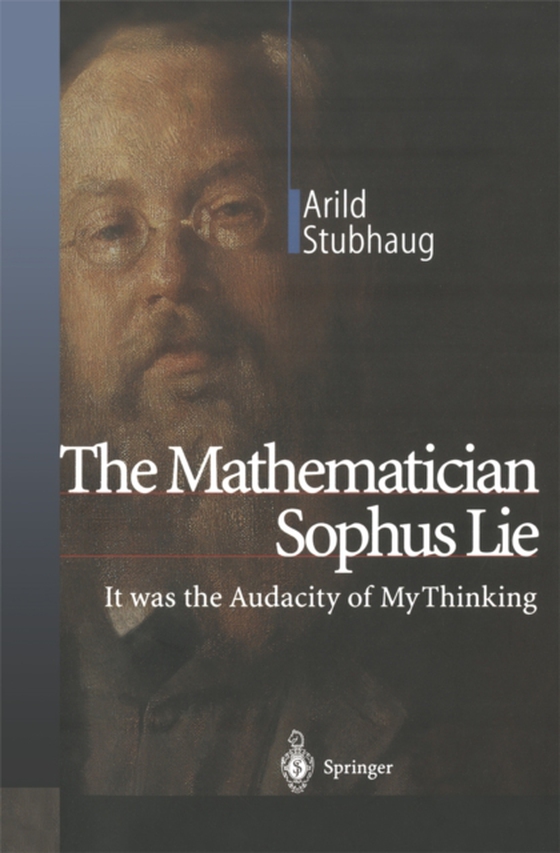 Mathematician Sophus Lie (e-bog) af Stubhaug, Arild