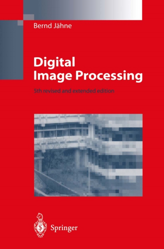 Digital Image Processing (e-bog) af Jahne, Bernd