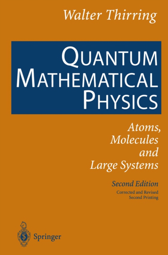 Quantum Mathematical Physics