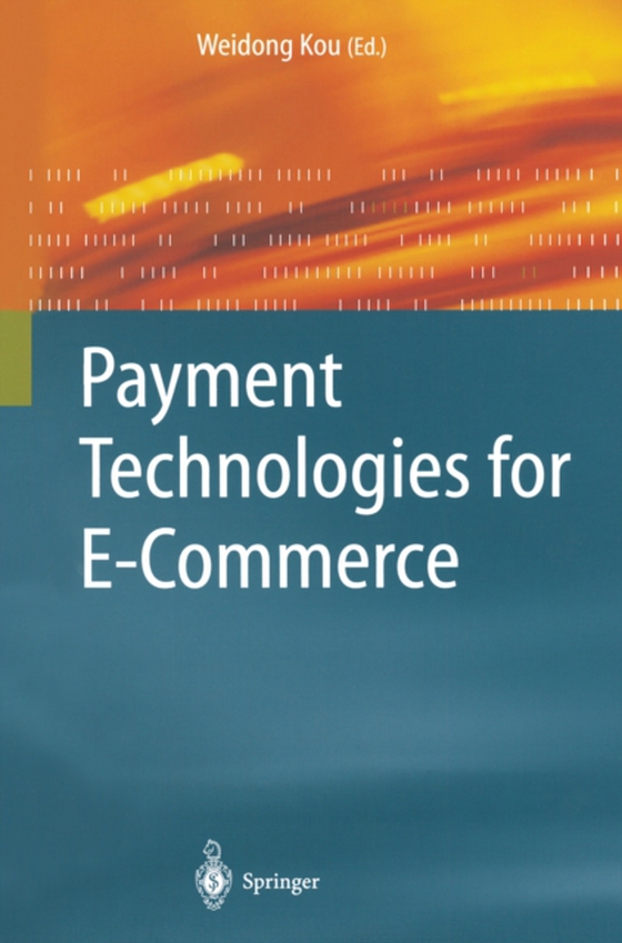 Payment Technologies for E-Commerce (e-bog) af -