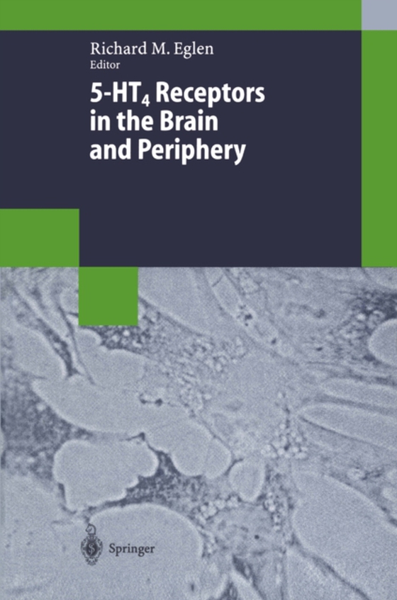 5-HT4 Receptors in the Brain and Periphery (e-bog) af -