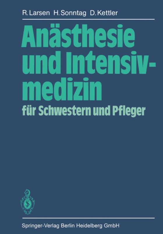 Anästhesie und Intensivmedizin für Schwestern und Pfleger (e-bog) af Kettler, D.