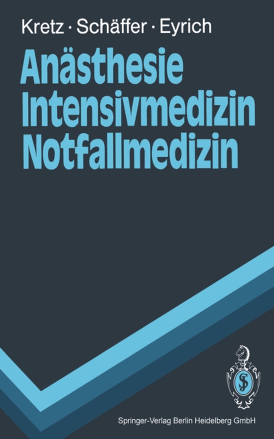 Anästhesie Intensivmedizin Notfallmedizin (e-bog) af Eyrich, Klaus