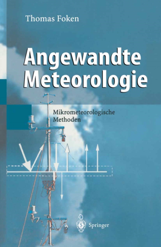 Angewandte Meteorologie (e-bog) af Foken, Thomas