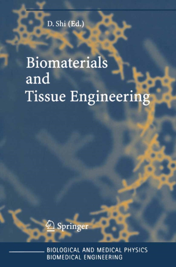 Biomaterials and Tissue Engineering (e-bog) af -