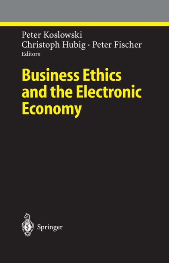 Business Ethics and the Electronic Economy (e-bog) af -