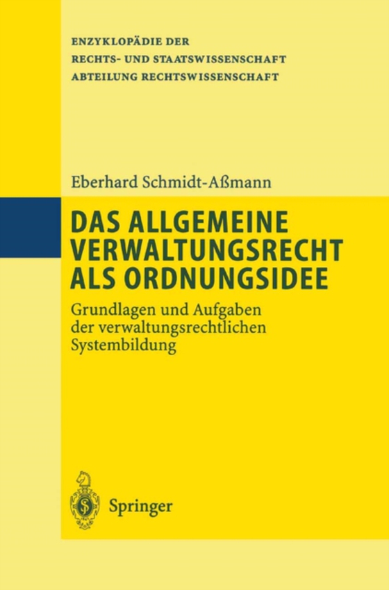 Das allgemeine Verwaltungsrecht als Ordnungsidee (e-bog) af Schmidt-Amann, Eberhard