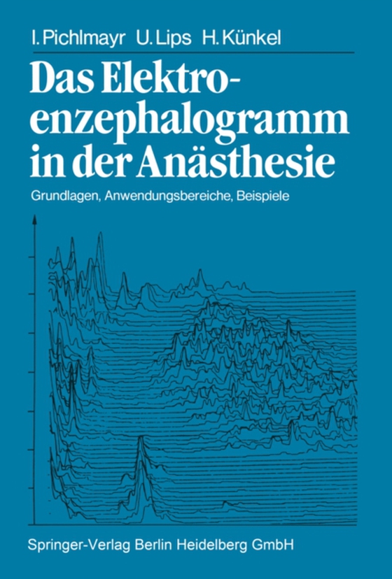 Das Elektroenzephalogramm in der Anästhesie