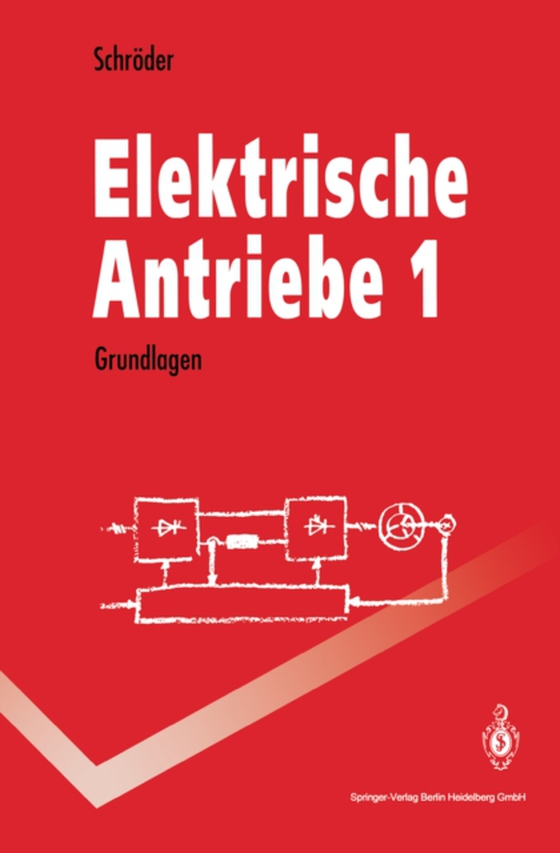 Elektrische Antriebe 1 (e-bog) af Schroder, Dierk