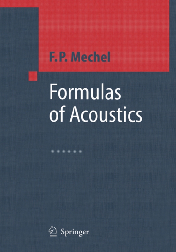 Formulas of Acoustics (e-bog) af Mechel, F.P.