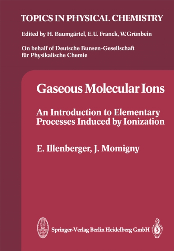 Gaseous Molecular Ions (e-bog) af Momigny, Jacques