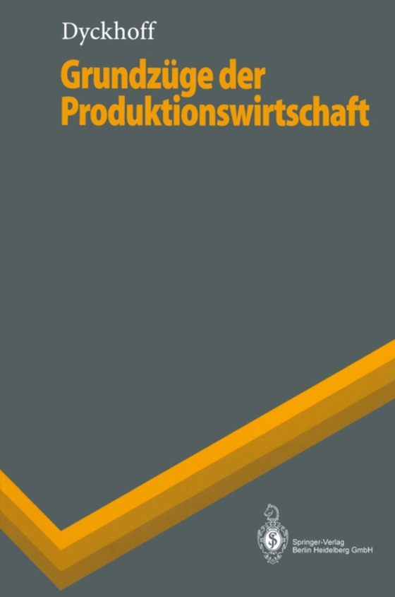 Grundzüge der Produktionswirtschaft (e-bog) af Dyckhoff, Harald