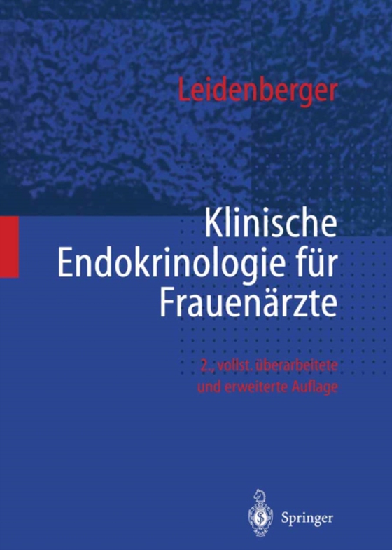 Klinische Endokrinologie für Frauenärzte (e-bog) af Leidenberger, Freimut A.