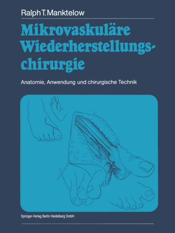 Mikrovaskuläre Wiederherstellungschirurgie (e-bog) af Manktelow, Ralph T.