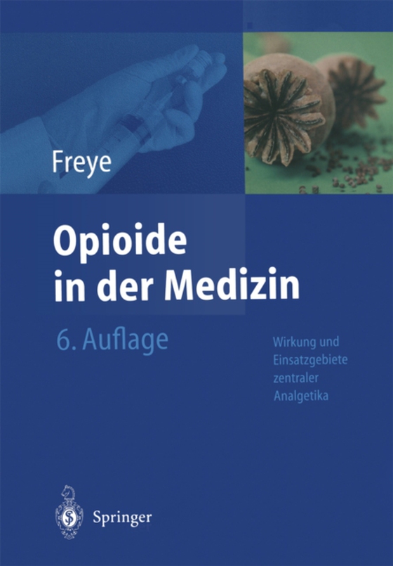 Opioide in der Medizin (e-bog) af Freye, Enno