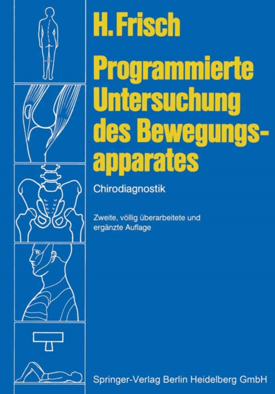 Programmierte Untersuchung des Bewegungsapparates