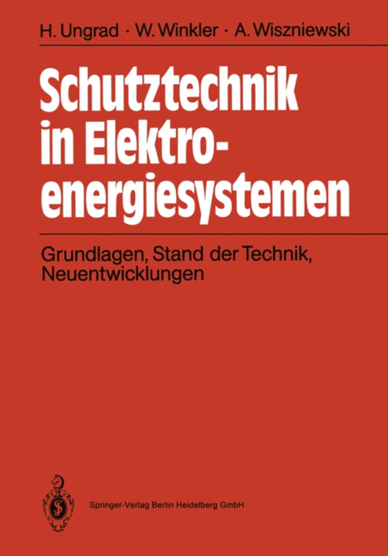 Schutztechnik in Elektroenergiesystemen (e-bog) af Wiszniewski, Andrzej