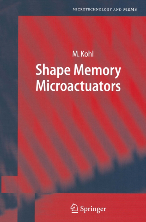 Shape Memory Microactuators