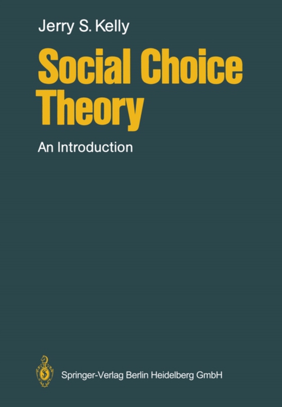 Social Choice Theory (e-bog) af Kelly, Jerry S.