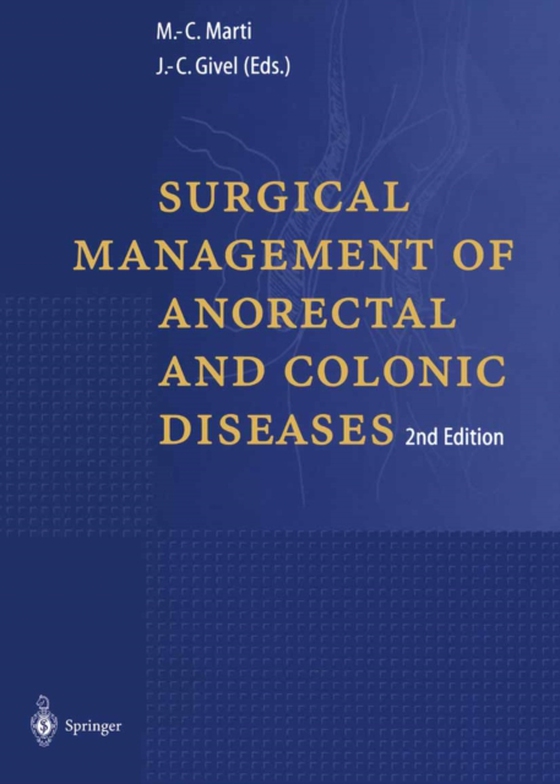 Surgical Management of Anorectal and Colonic Diseases (e-bog) af -