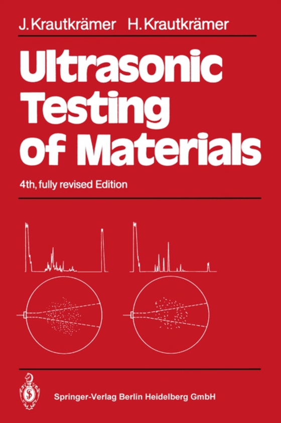 Ultrasonic Testing of Materials (e-bog) af Krautkramer, Herbert