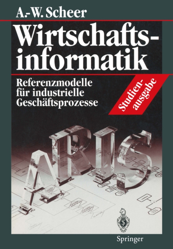 Wirtschaftsinformatik Studienausgabe (e-bog) af Scheer, August-Wilhelm