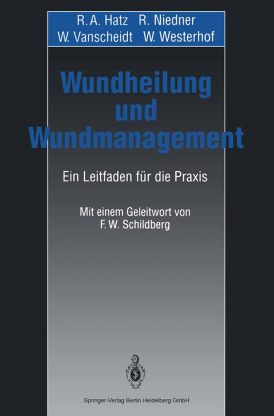 Wundheilung und Wundmanagement (e-bog) af Westerhof, W.