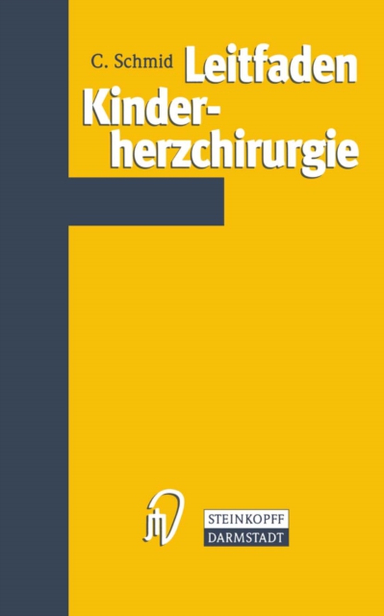 Leitfaden Kinderherzchirurgie (e-bog) af Schmid, Christof