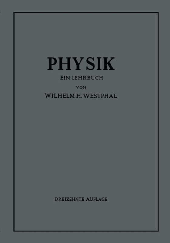 Physik (e-bog) af Westphal, Wilhelm H.