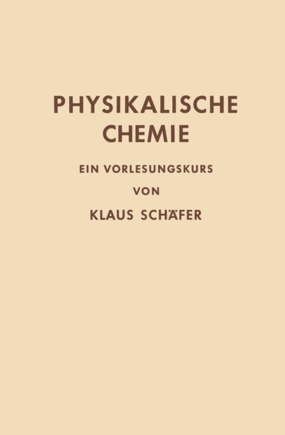 Physikalische Chemie (e-bog) af Schafer, Klaus