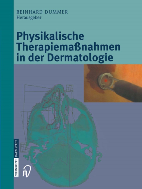 Physikalische Therapiemaßnahmen in der Dermatologie (e-bog) af -