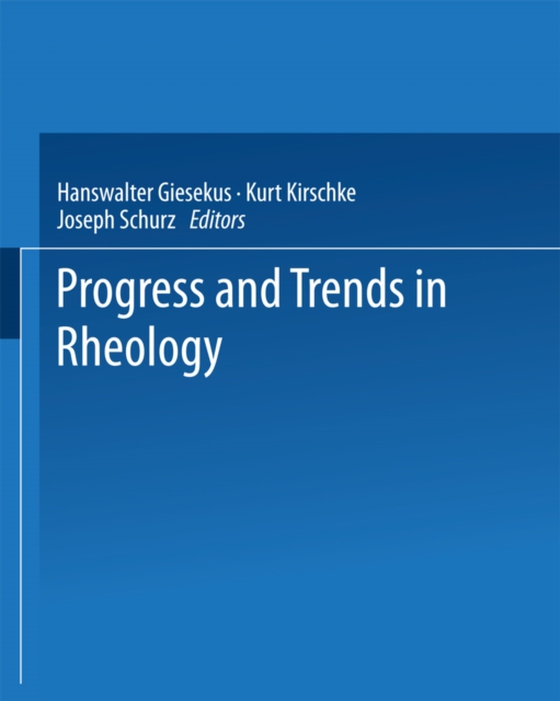 Progress and Trends in Rheology (e-bog) af -