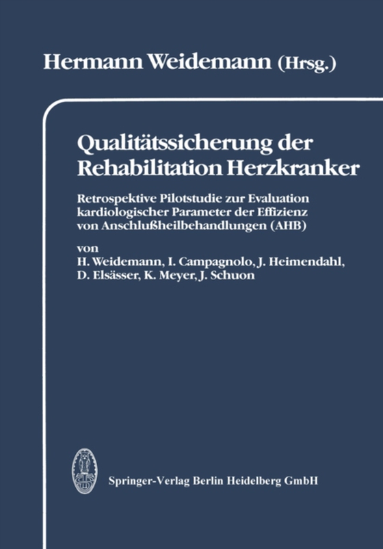 Qualitätssicherung der Rehabilitation Herzkranker (e-bog) af Weidemann, H.