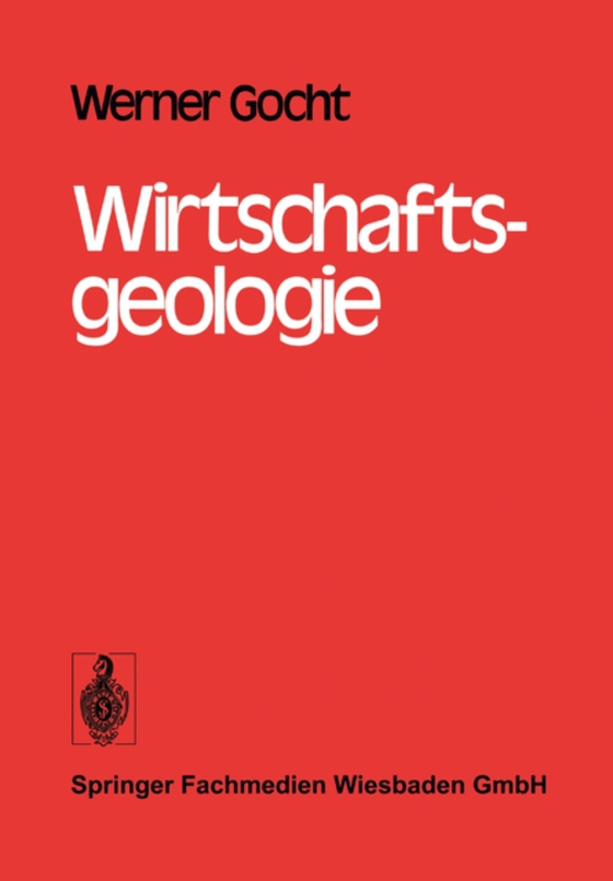 Wirtschaftsgeologie (e-bog) af Gocht, W.