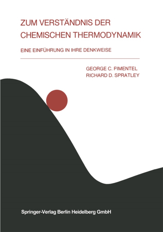 Zum Verständnis der chemischen Thermodynamik (e-bog) af Spratley, R.D.