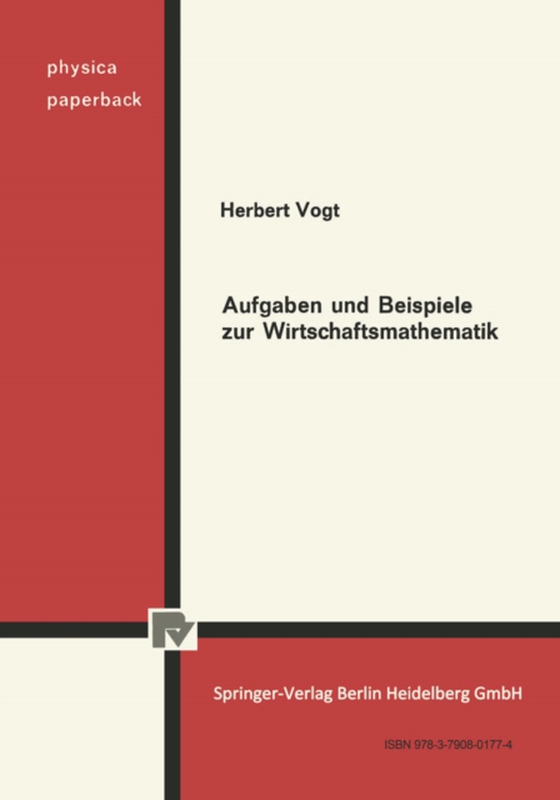 Aufgaben und Beispiele zur Wirtschaftsmathematik (e-bog) af Vogt, H.