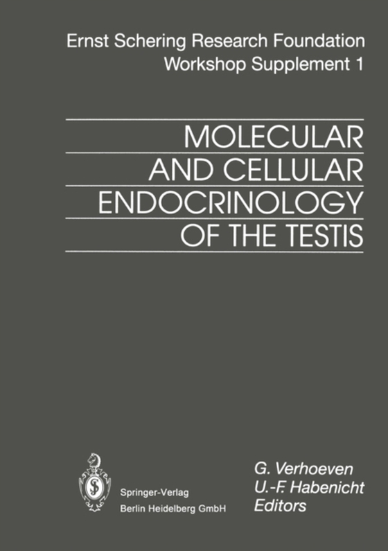 Molecular and Cellular Endocrinology of the Testis (e-bog) af -